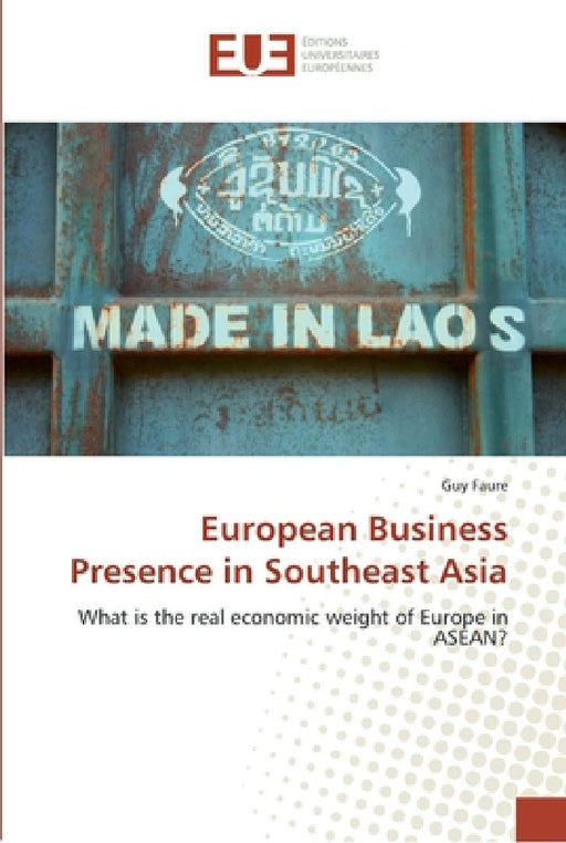 European business presence in southeast asia by Faure-G