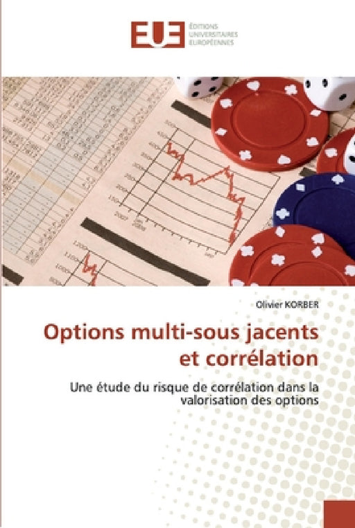 Options multi-sous jacents et corrélation by Korber-O