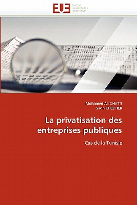 La privatisation des entreprises publiques by Collectif