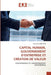 Capital humain, gouvernement d''entreprise et création de valeur by Ardelean-A