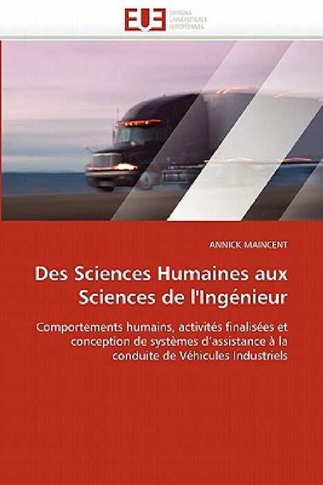 Des sciences humaines aux sciences de l''ingénieur by Maincent-A