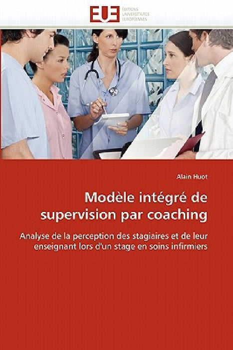 Modèle Intégré de Supervision Par Coaching by Huot-A