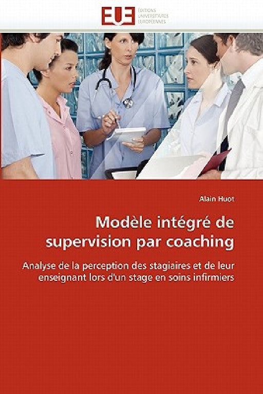 Modèle Intégré de Supervision Par Coaching by Huot-A