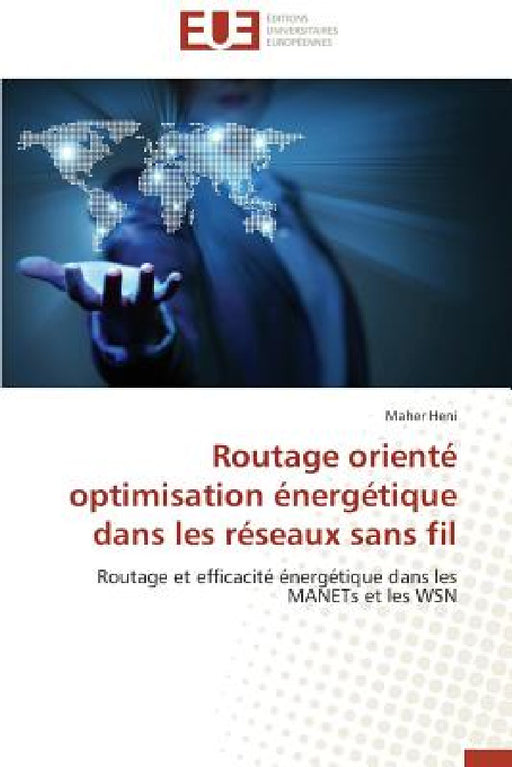 Routage Orienté Optimisation Énergétique Dans Les Réseaux Sans Fil by Heni-M