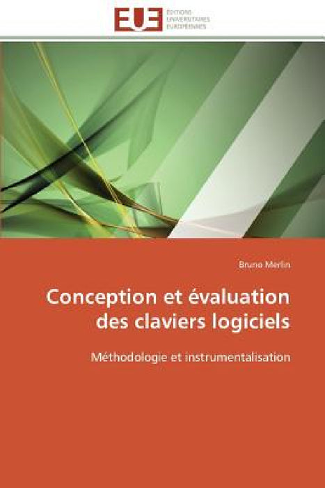 Conception Et Évaluation Des Claviers Logiciels by Merlin-B