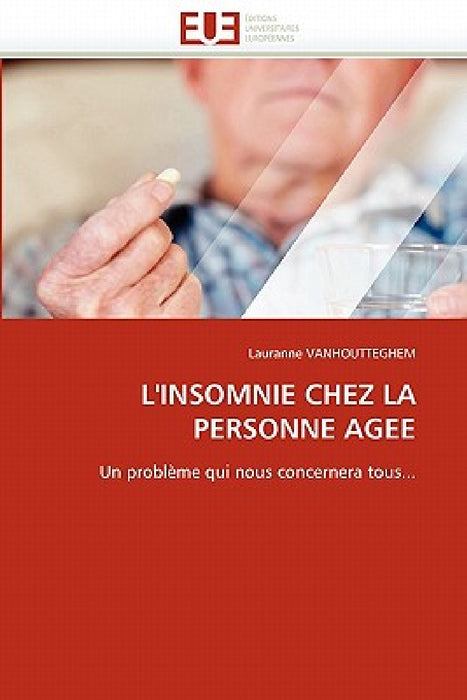 L''insomnie Chez La Personne Agee by Vanhoutteghem-L