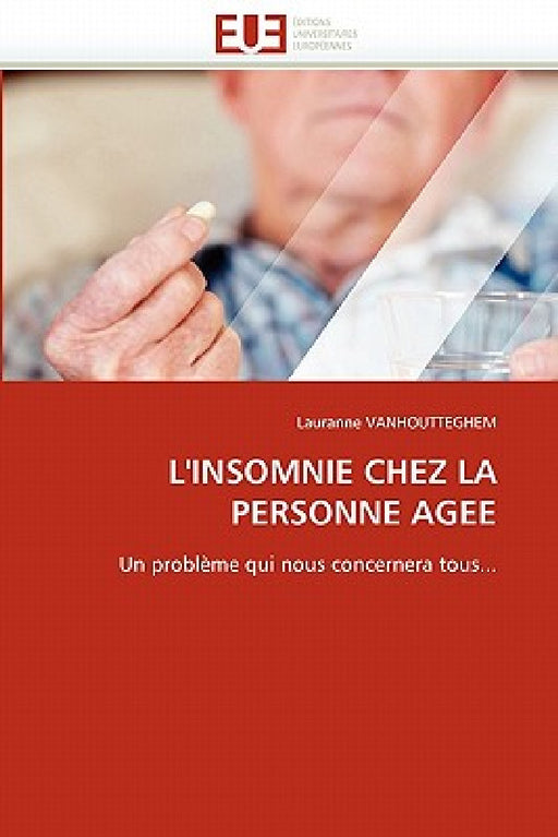 L''insomnie Chez La Personne Agee by Vanhoutteghem-L