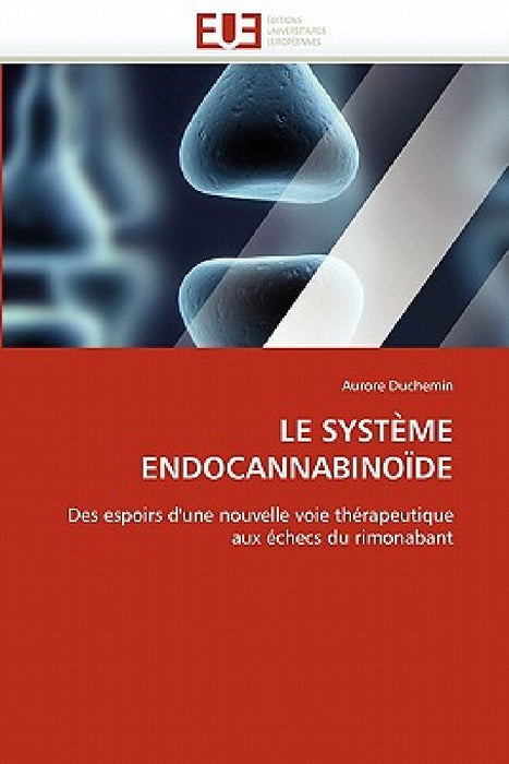 Le Système Endocannabinoïde by Duchemin-A