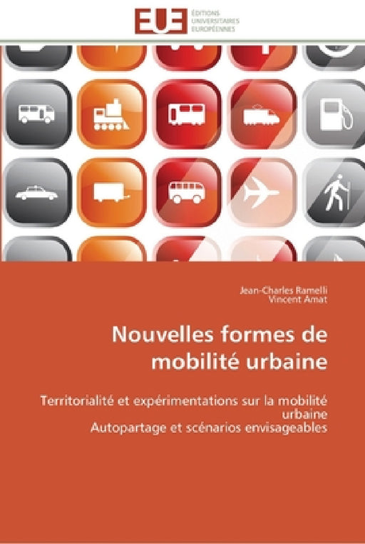 Nouvelles formes de mobilité urbaine by Collectif