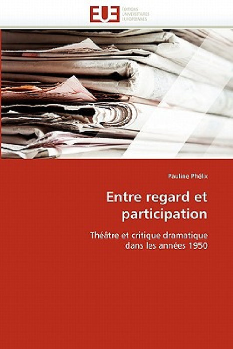 Entre regard et participation by Phelix-P