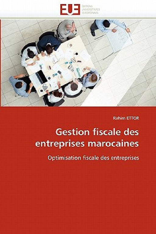 Gestion Fiscale Des Entreprises Marocaines by Ettor-R