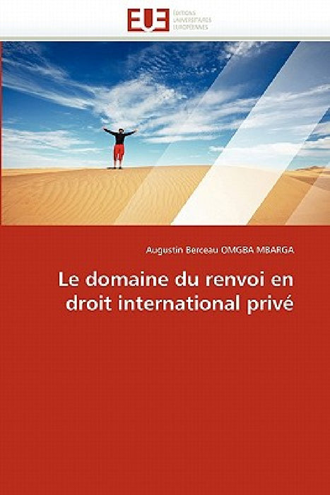 Le Domaine Du Renvoi En Droit International Privé by Omgba Mbarga-A