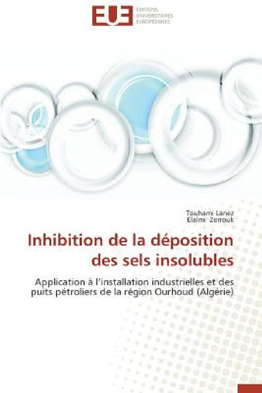 Inhibition de la Déposition Des Sels Insolubles by Collectif