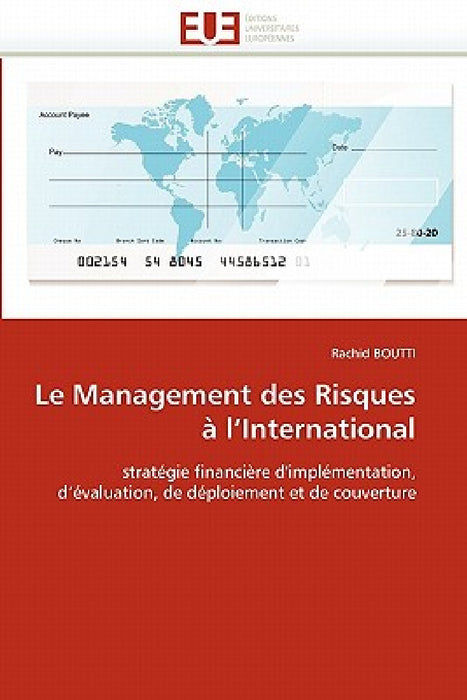Le Management Des Risques À l''international by Boutti-R