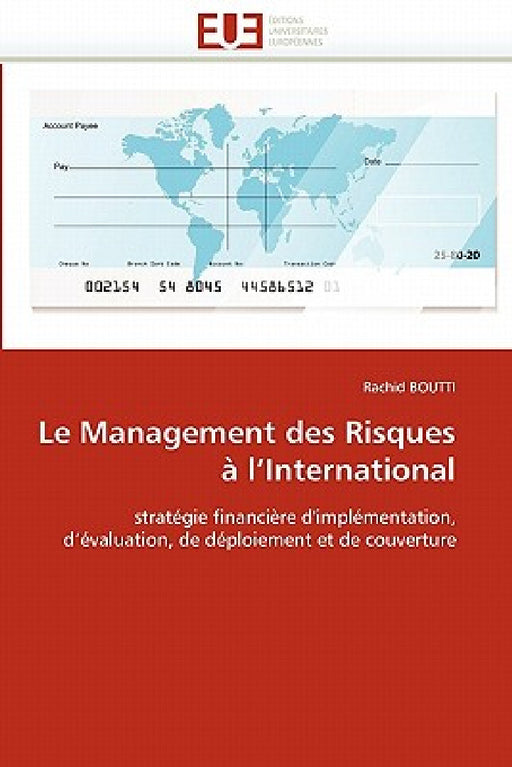 Le Management Des Risques À l''international by Boutti-R