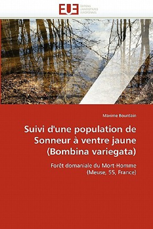 Suivi d''une Population de Sonneur À Ventre Jaune (Bombina Variegata) by Bourdain-M