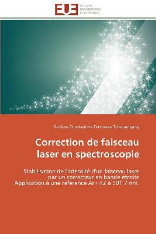 Correction de faisceau laser en spectroscopie by Tetchewo Tchouangang-G