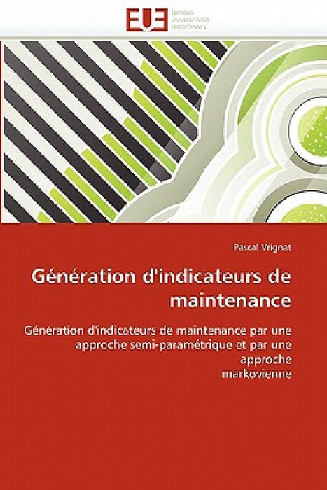 Génération d'Indicateurs de Maintenance by Vrignat-P