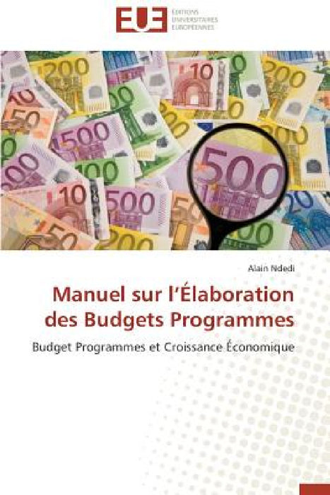 Manuel Sur L Élaboration Des Budgets Programmes by Ndedi-A