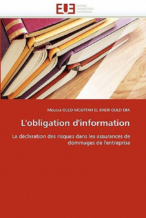 L''obligation d''information by Ould Mouftah El Kheir-M