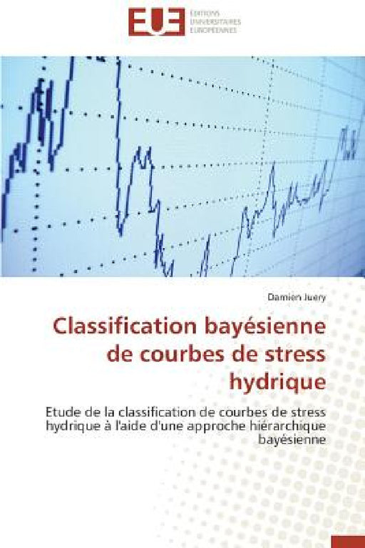 Classification bayésienne de courbes de stress hydrique by Juery-D