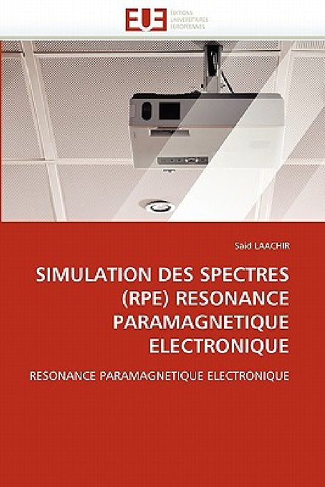 Simulation des spectres (rpe) resonance paramagnetique electronique by Laachir-S