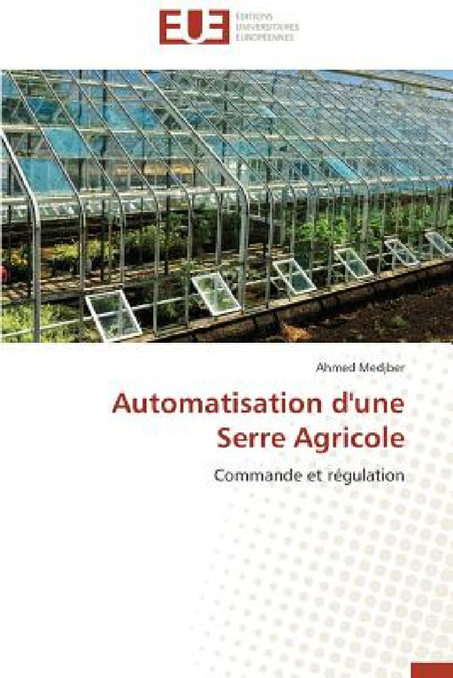 Automatisation d'une serre agricole by Medjber-A