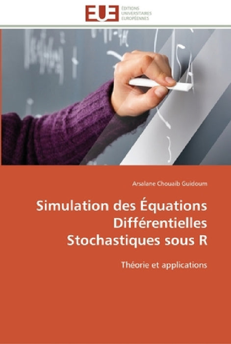 Simulation des équations différentielles stochastiques sous r by Guidoum-A