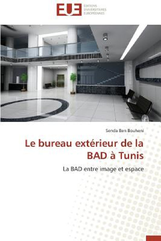 Le bureau extérieur de la bad à tunis by Bouheni-S