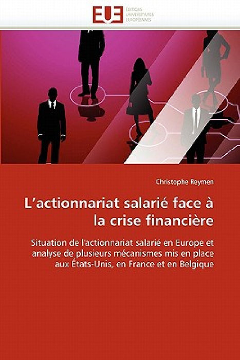 L''actionnariat Salarié Face À La Crise Financière by Reymen-C