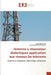 Antenne a résonateur dialectiques application aux réseaux de telecoms by Collectif