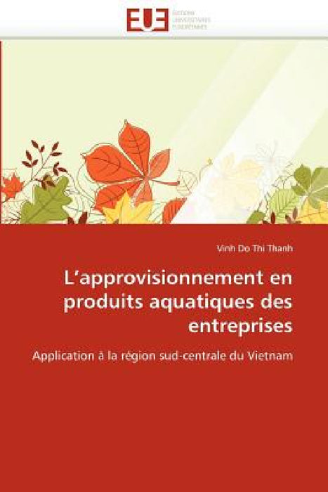 L''approvisionnement En Produits Aquatiques Des Entreprises by Thanh-V