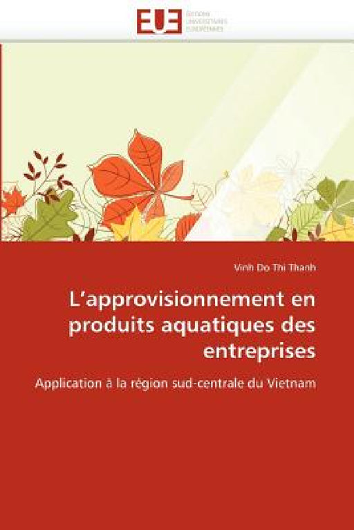 L''approvisionnement En Produits Aquatiques Des Entreprises by Thanh-V