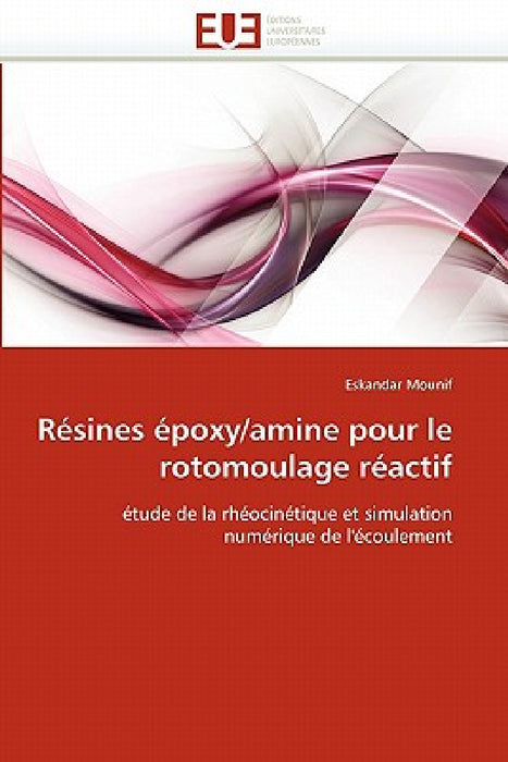 Résines époxy/amine pour le rotomoulage réactif by Mounif-E