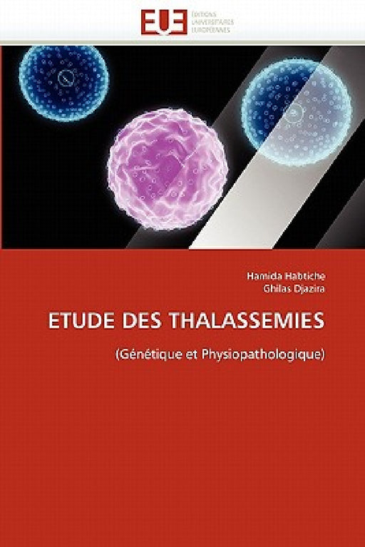 Etude des thalassémies by Collectif