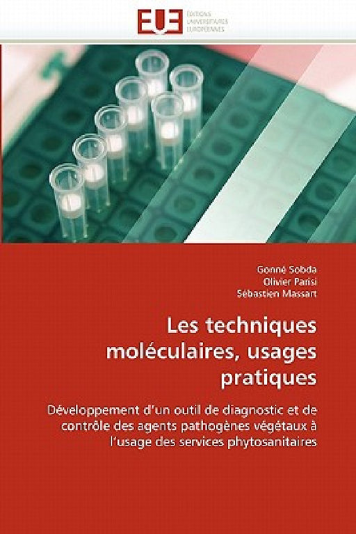 Les Techniques Moléculaires, Usages Pratiques by Collectif