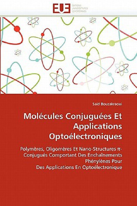 Molécules conjuguées et applications optoélectroniques by Bouzakraoui-S