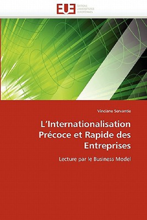 L''internationalisation Précoce Et Rapide Des Entreprises by Servantie-V