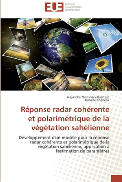 Réponse radar cohérente et polarimétrique de la végétation sahélienne by Collectif