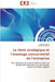 Le choix stratégique et l avantage concurrentiel de l entreprise by Collectif