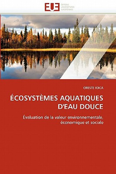 Écosystèmes aquatiques d'eau douce by Ioica-O