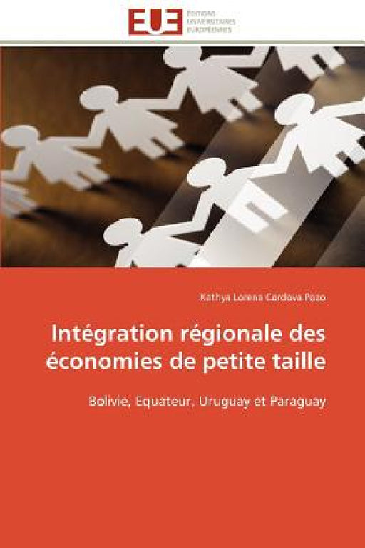 Intégration Régionale Des Économies de Petite Taille by Cordova Pozo-K