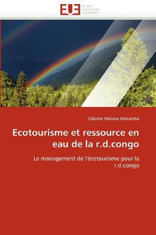 Ecotourisme et ressource en eau de la r.d.congo by Mazamba-C