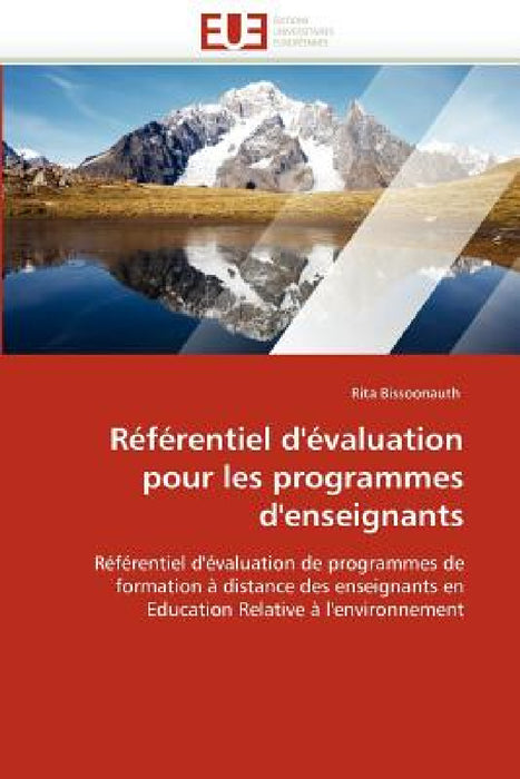 Référentiel d''évaluation Pour Les Programmes d''enseignants by Bissoonauth-R
