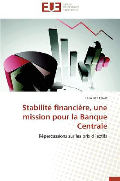 Stabilité Financière, Une Mission Pour La Banque Centrale by Ltaief-L