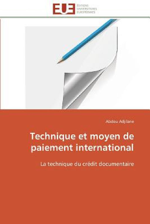 Technique Et Moyen de Paiement International by Adjilane-A