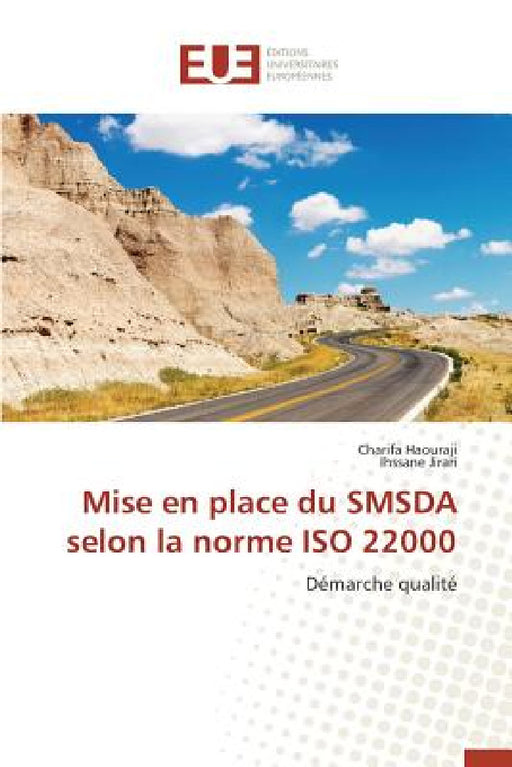 Mise En Place Du Smsda Selon La Norme ISO 22000 by Collectif