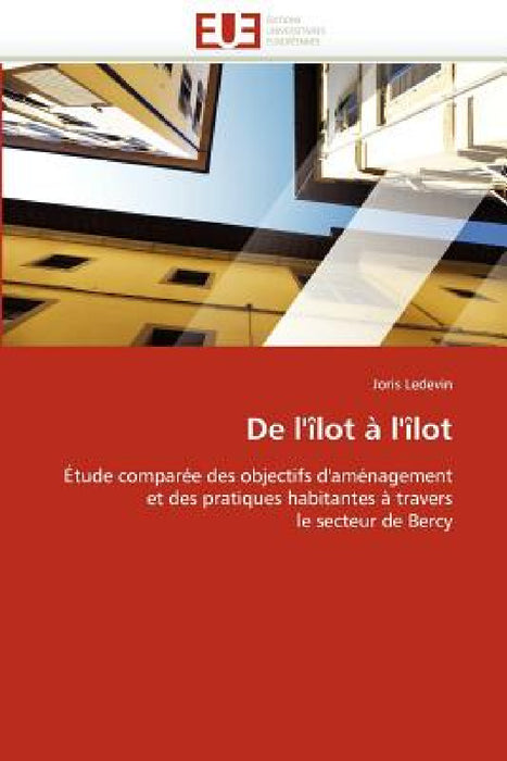 de l''îlot À l''îlot by Ledevin-J