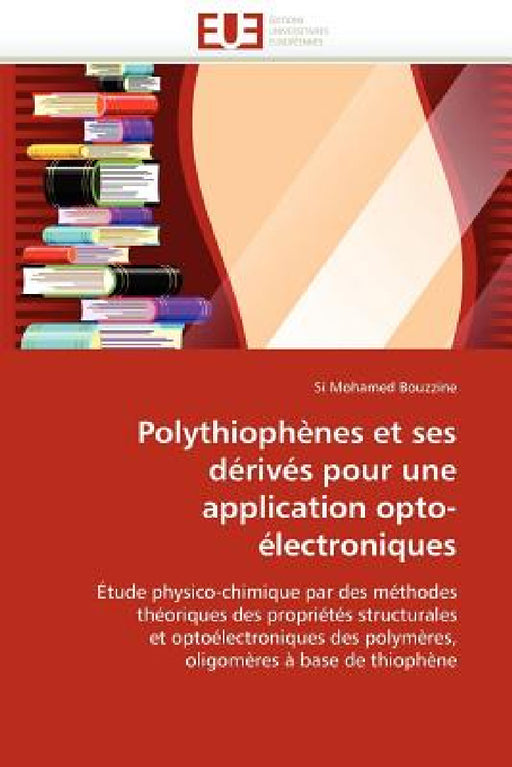 Polythiophènes et ses dérivés pour une application opto-électroniques by Bouzzine-S