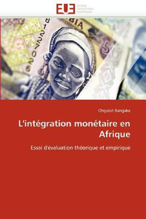 L'intégration monétaire en afrique by Bangake-C